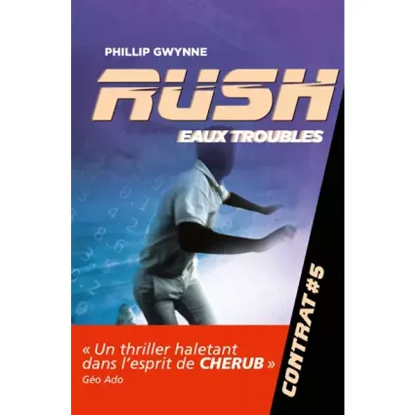 Rush, Tome 5 : Eaux Troubles - Phillip Gwynne, Chloé Petit-image