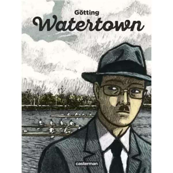 Watertown - Jean-Claude Götting