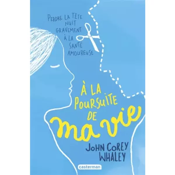 A La Poursuite De Ma Vie - John Corey Whaley, Antoine Pinchot-image