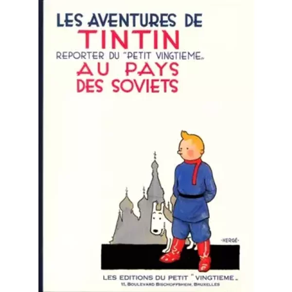 Tintin au pays des Soviets - Hergé