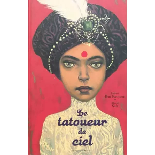 Le Tatoueur De Ciel - Hubert Ben Kemoun, David Sala-image