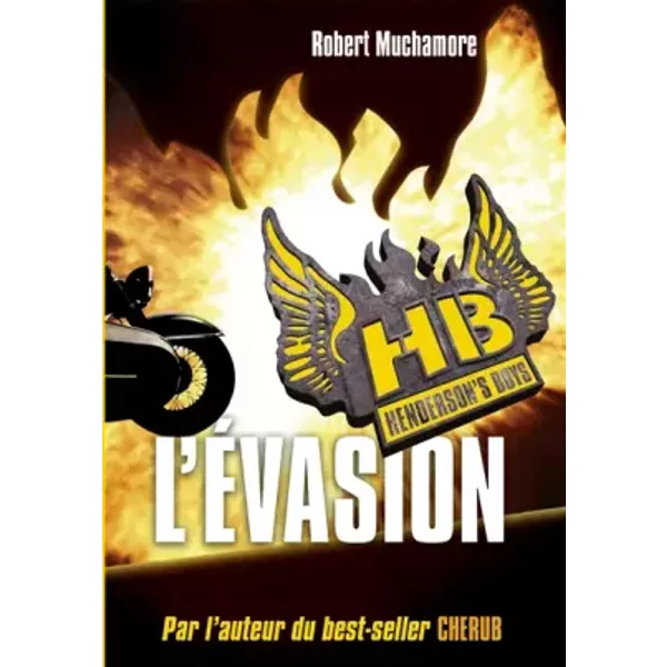 Henderson's Boys, Tome 1 : L'éVasion - Robert Muchamore-image