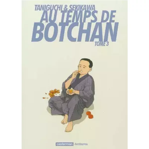 Au temps de Botchan - Casterman Vol. 3 - Taniguchi/sekikawa Jirô/natsuo, Jirô Taniguchi, Émilie Nogaro, Natsuo Sekikawa