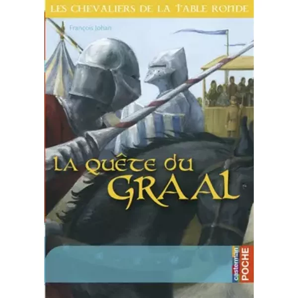 La QuêTe Du Graal - FrançOis Johan, Christophe Rouil-image