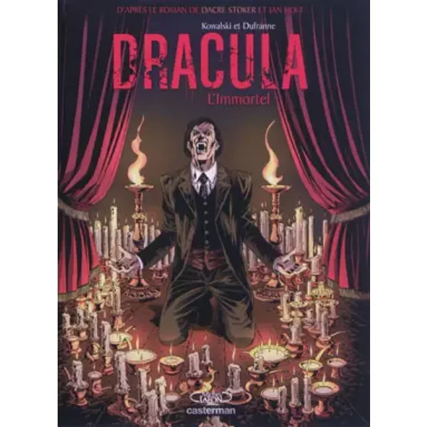 Dracula L'Immortel, Tome 2 : - Michel Dufranne, Piotr Kowalski