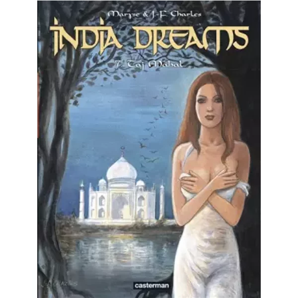 India Dreams, Tome 7 : Taj Mahal - Maryse, Jean-François Charles