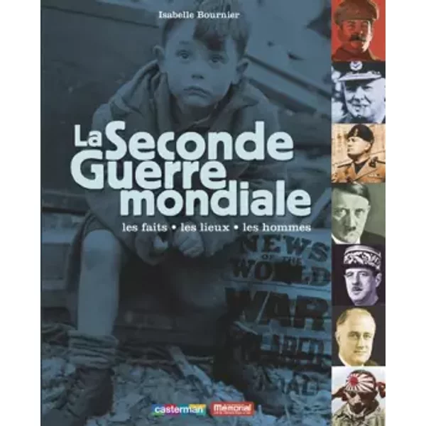 La Seconde Guerre Mondiale - Isabelle Bournier-image