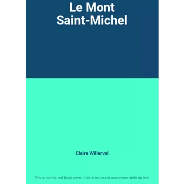 Le Mont Saint-Michel - Claire Willerval-image