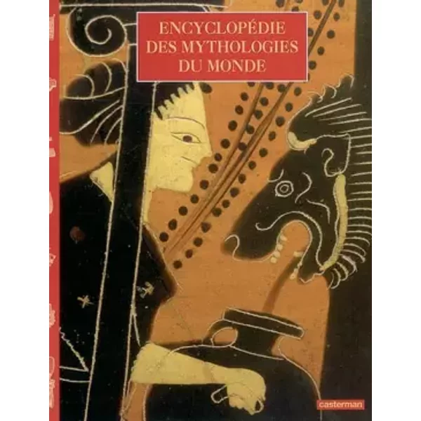 EncyclopéDie Des Mythologies Du Monde - Collectif-image