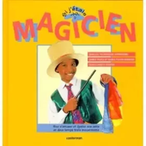 Si J'éTais Magicien - Diane James Et Ivan Bulloch-image