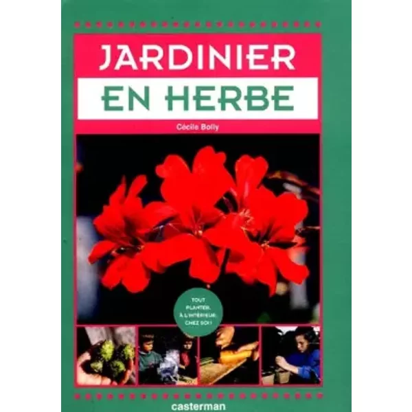 Jardinier En Herbe - CéCile Bolly Et FréDéRic Thiry-image
