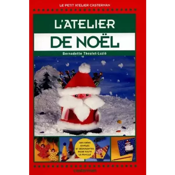 L'atelier De NoëL - Bernadette Theulet-Luzié-image