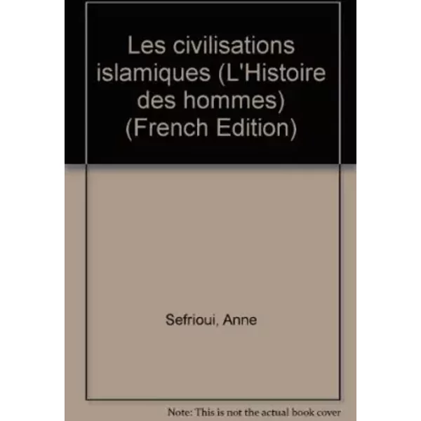 Les Civilisations Islamiques-image