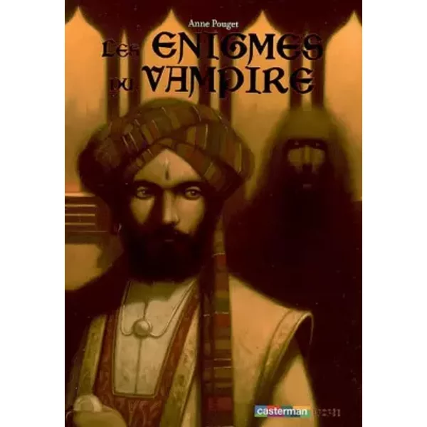 Les éNigmes Du Vampire - Anne Pouget, Daniel HéNon-image