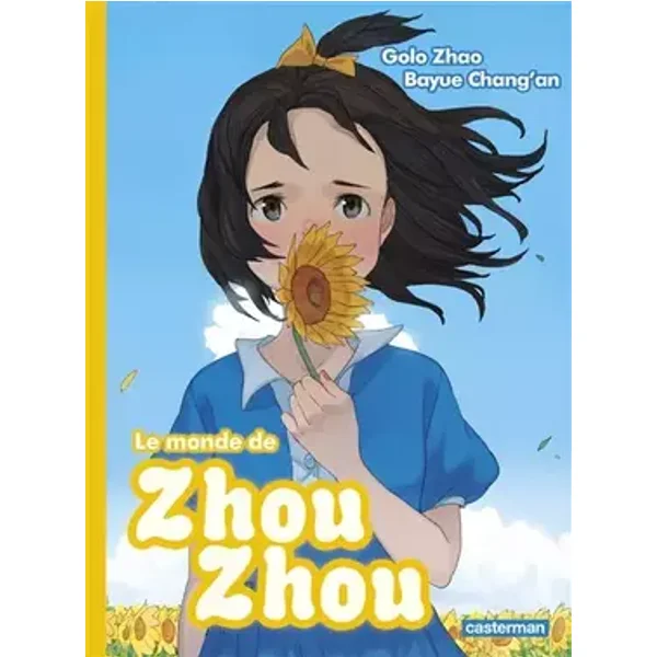Le monde de Zhou Zhou, Tome 4 : - Golo Zhao, Julien Nénault, Bayue Chang'an