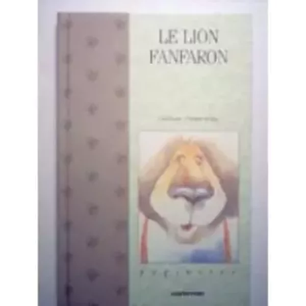 Le Lion Fanfaron - Carl Norac-image