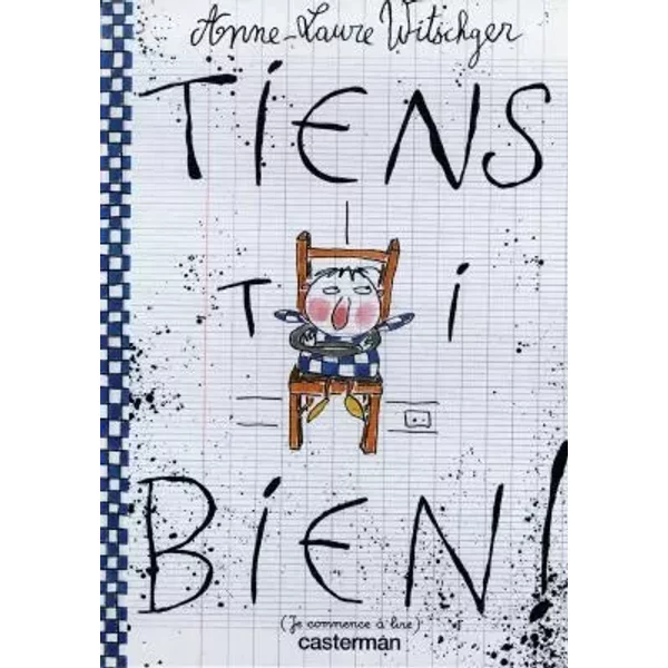 Tiens-Toi Bien ! - Anne-Laure Witschger-image