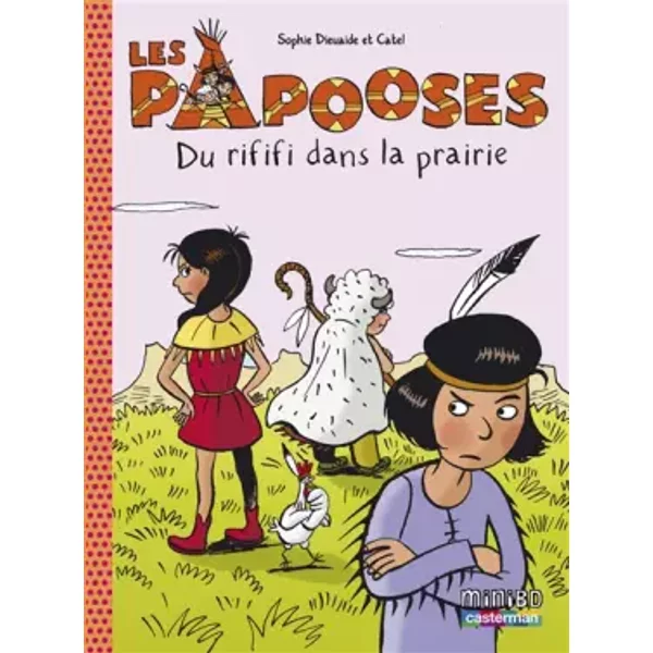 Les Papooses, Tome 6 : Du Rififi Dans La Prairie - Sophie Dieuaide, Catel-image