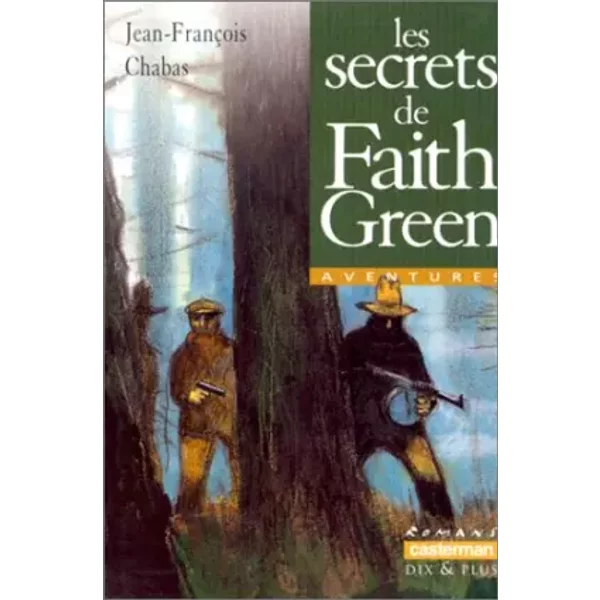 Les Secrets De Faith Green - Jean-FrançOis Chabas-image
