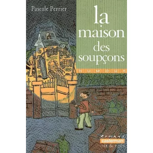 La Maison Des SoupçOns - Pascale Perrier Et Marc Lizano-image