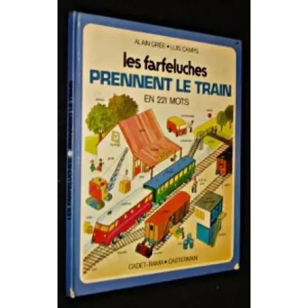 Les Farfeluches prennent le train en 221 mots - A Gree