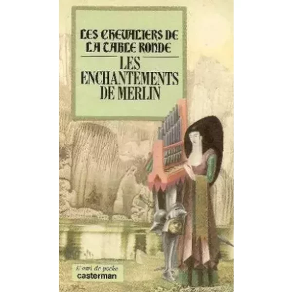 Les Chevaliers De La Table Ronde, Tome 1 : Les Enchantements De Merlin - Collectif-image