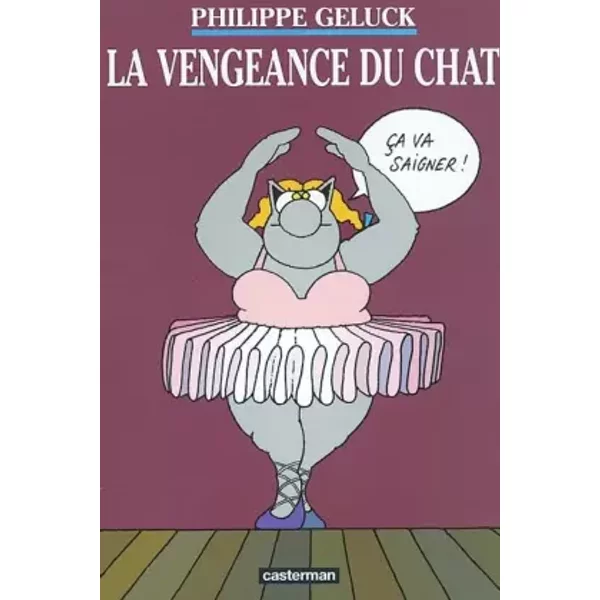 La Vengeance du chat - Philippe Geluck