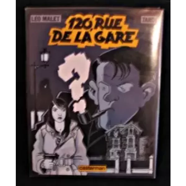 Nestor burma : 120 rue de la gare - Douvry