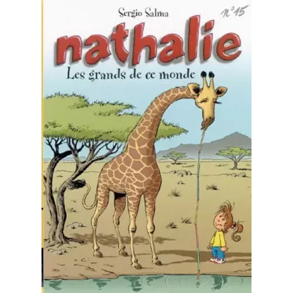 Nathalie, Tome 15 : Les grands de ce monde - Sergio Salma