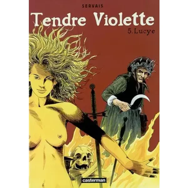 Tendre Violette, tome 5 : Lucye - Jean-Claude Servais, Gérard Dewamme
