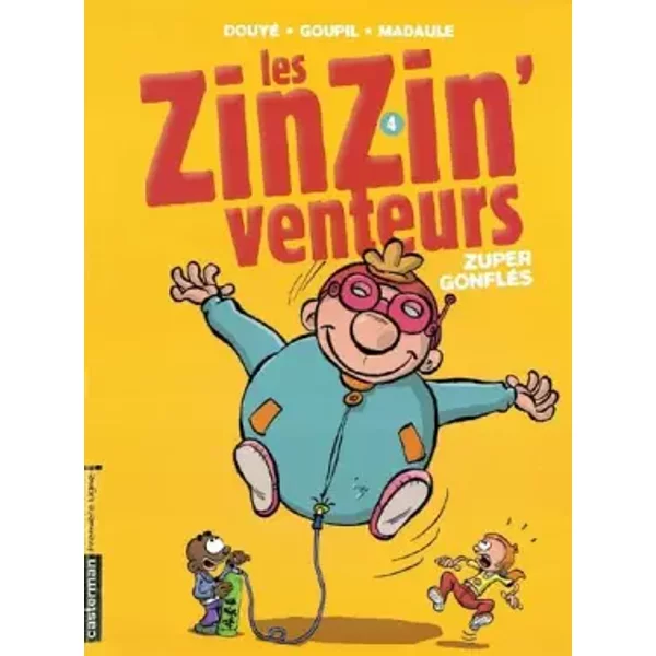 Les ZinZin' Venteurs, numéro 4 : Zuper gonflés - Sylvia Douyé, Goupil, Bruno Madaule