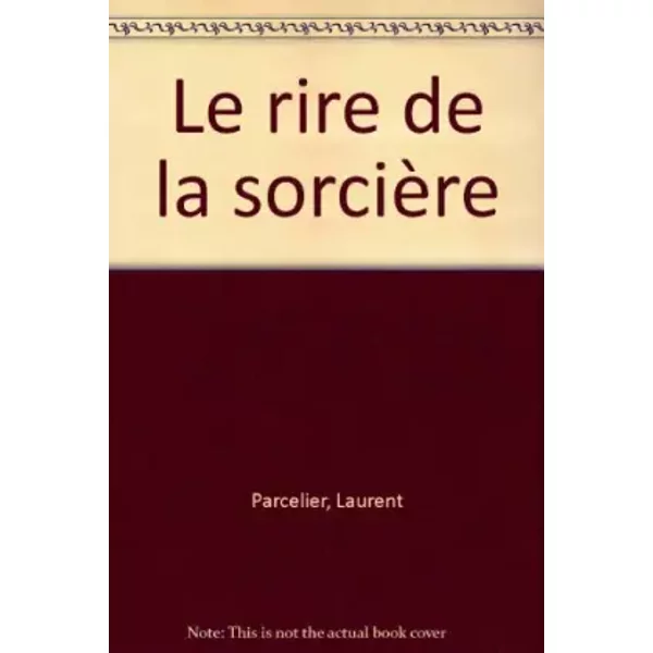 La Malédiction des sept boules vertes, N° 5 : Le rire de la sorcière - Laurent Parcelier