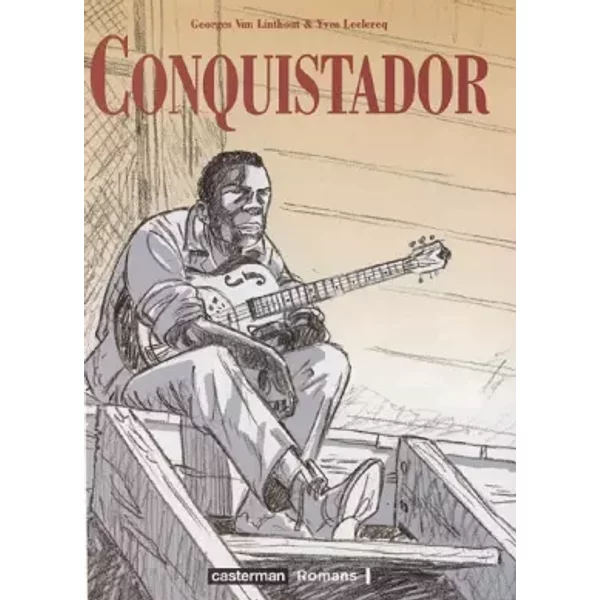 Conquistador - Georges Van Linthout, Yves Leclercq-image