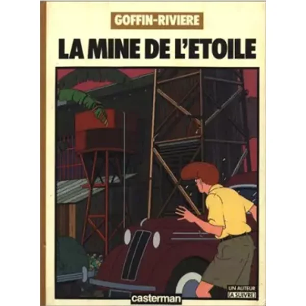 La Mine de l'étoile - Goffin