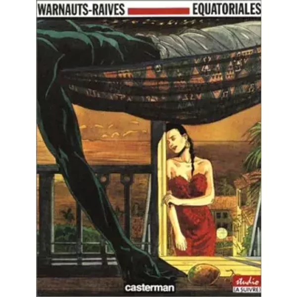 Equatoriales - Warnauts, Raives