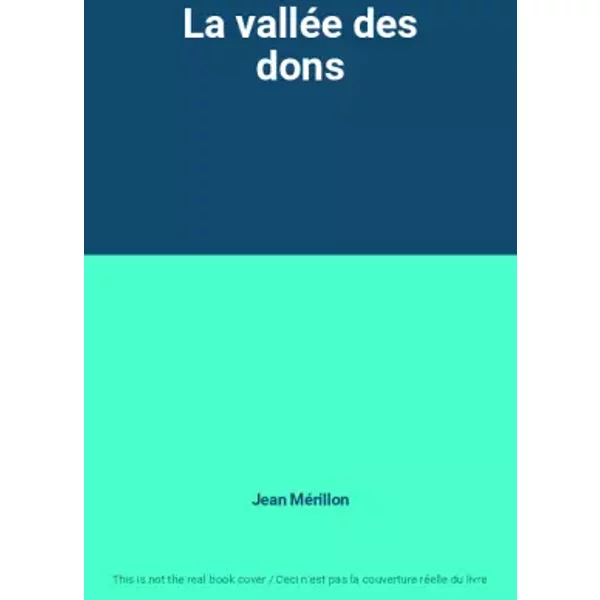 La ValléE Des Dons - Jean MéRillon-image