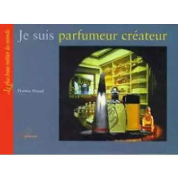 Je suis parfumeur créateur - Florence Pinaud