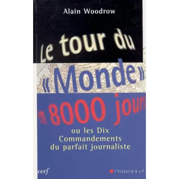 Le Tour Du " Monde " En 8000 Jours - Alain Woodrow-image