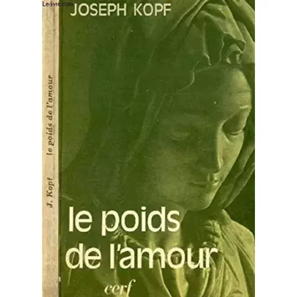 Le Poids De L'amour - Joseph Kopf, Paul, Eglise Catholique-image