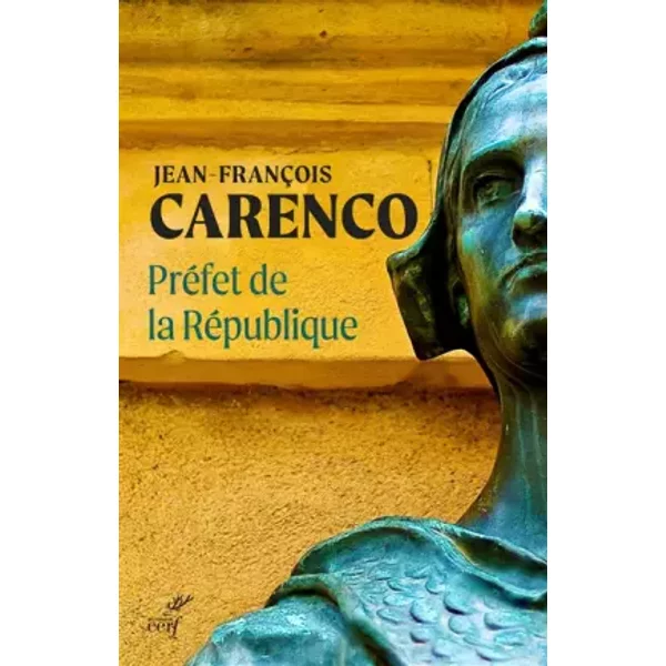PréFet De La RéPublique - Jean-FrançOis Carenco-image