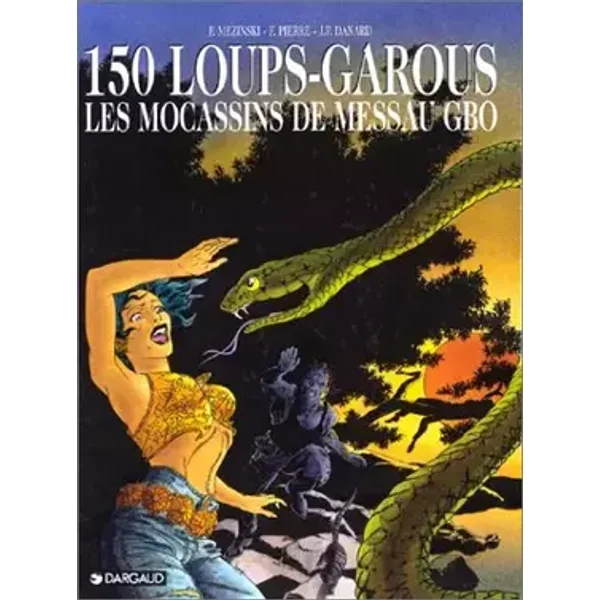 Les mocassins de Messau Gbo - F Pierre, Pierre Mezinski, Jean-Pierre Danard