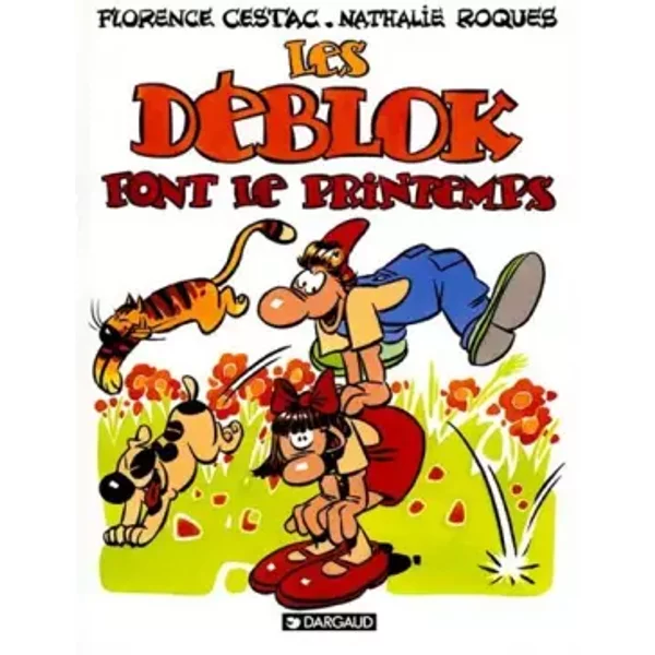 Les DéBlok, Tome 1 : Les DéBlok Font Le Printemps - Florence Cestac, Nathalie Roques-image