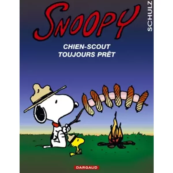 Snnopy, tome 30 : Snoopy, chien-scout toujours prêt - Charles Monroe Schulz
