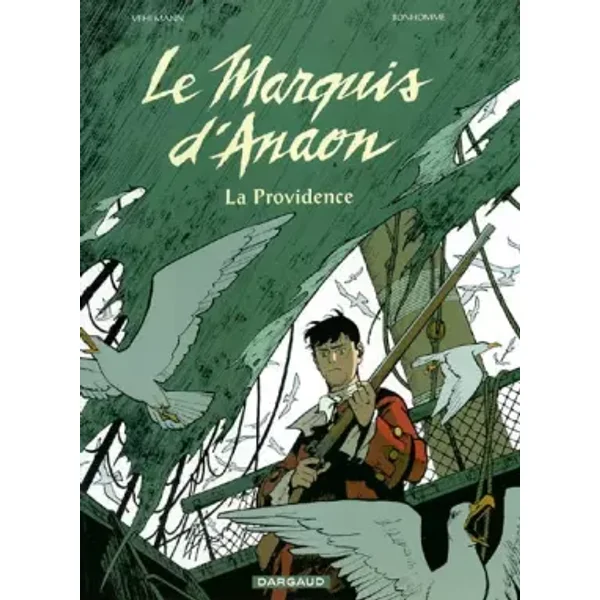 Le Marquis d'Anaon, Tome 3 : La Providence - Fabien Vehlmann, Matthieu Bonhomme, Delf