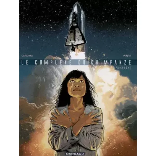 Complexe du Chimpanzé (Le) - tome 1 - Paradoxe - Richard Marazano, Jean-Michel Ponzio