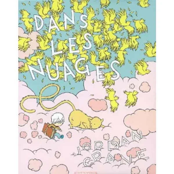Dans les nuages - tome 0 - Dans les nuages - Jordan Crane