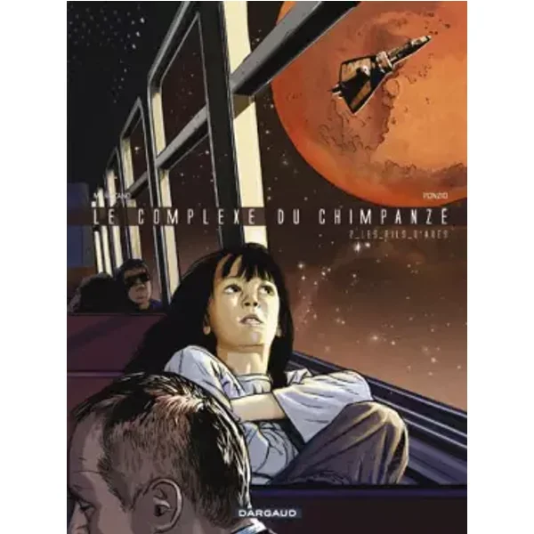 Complexe du Chimpanzé (Le) - tome 2 - Fils d'Arès (Les) - Richard Marazano, Jean-Michel Ponzio