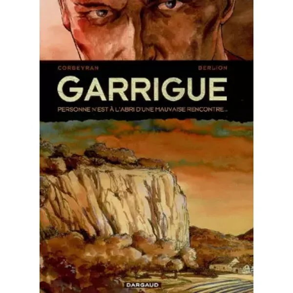 Garrigue - tome 1 - Garrigue T1 - Corbeyran Eric, Berlion Olivier