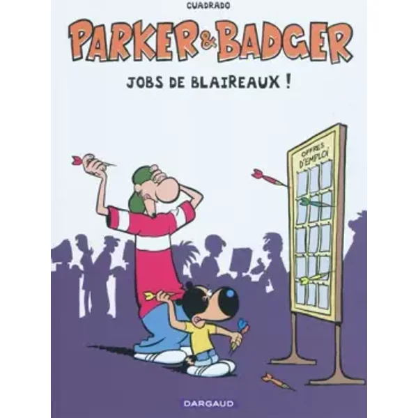 Parker & Badger - Hors-série - tome 0 - Jobs de Blaireaux HS - Cuadrado