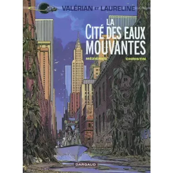 LA CITE DES EAUX MOUVANTES - Pierre CHRISTIN, Jean-Claude MEZIERES